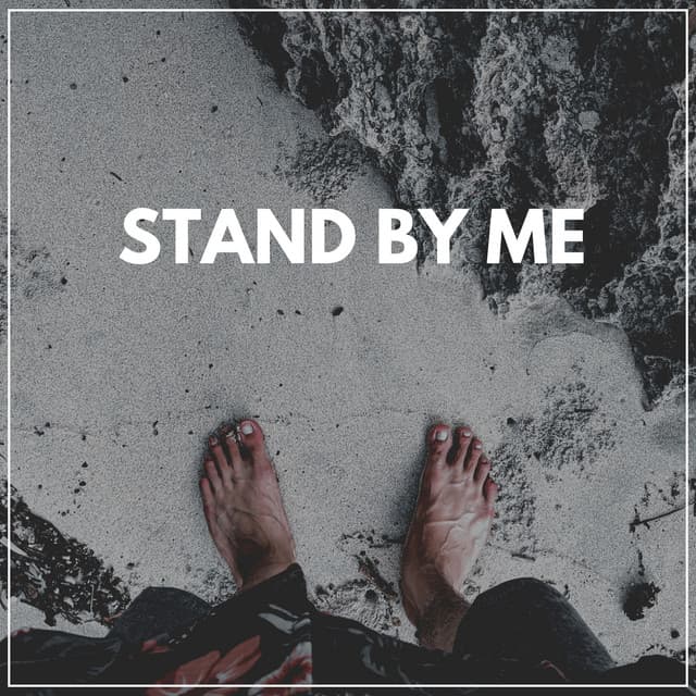 Stand by Me - Relaxation Music
