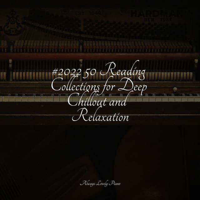 Piano Melodies for Relaxation - London Piano Consort