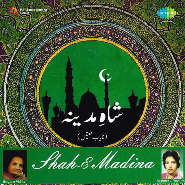 Shah E Madina - Begum Akhtar