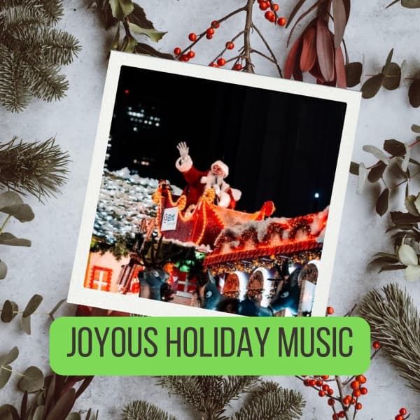 Joyous Holiday Music - Happy Christmas Music