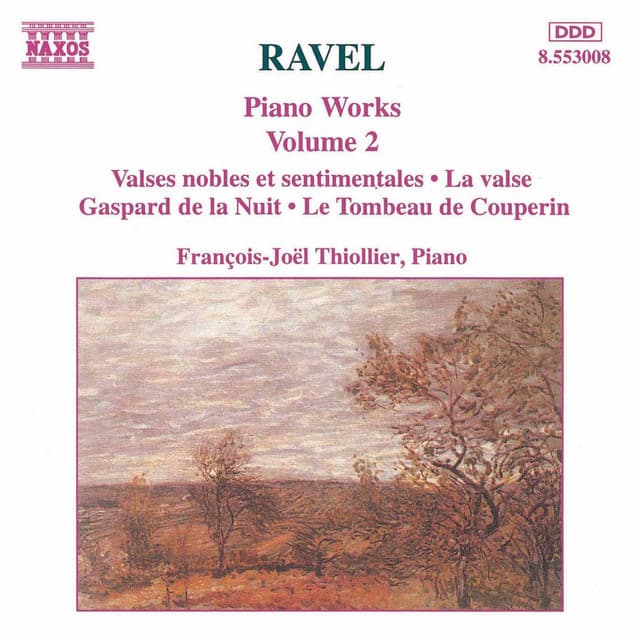 Ravel: Piano Works, Vol. 2 - Maurice Ravel