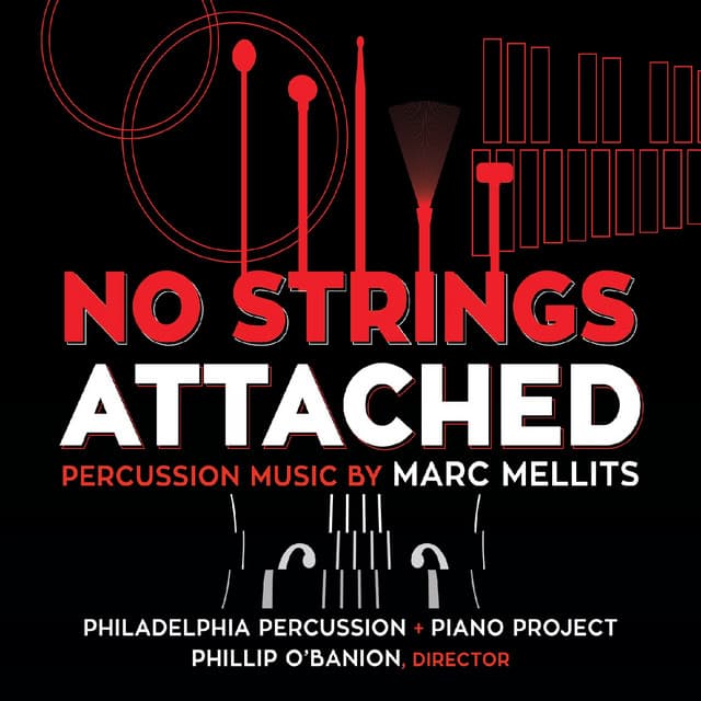 Marc Mellits: No Strings Attached - Marc Mellits