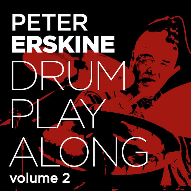 Drum Play Along, Vol. 2 - Peter Erskine