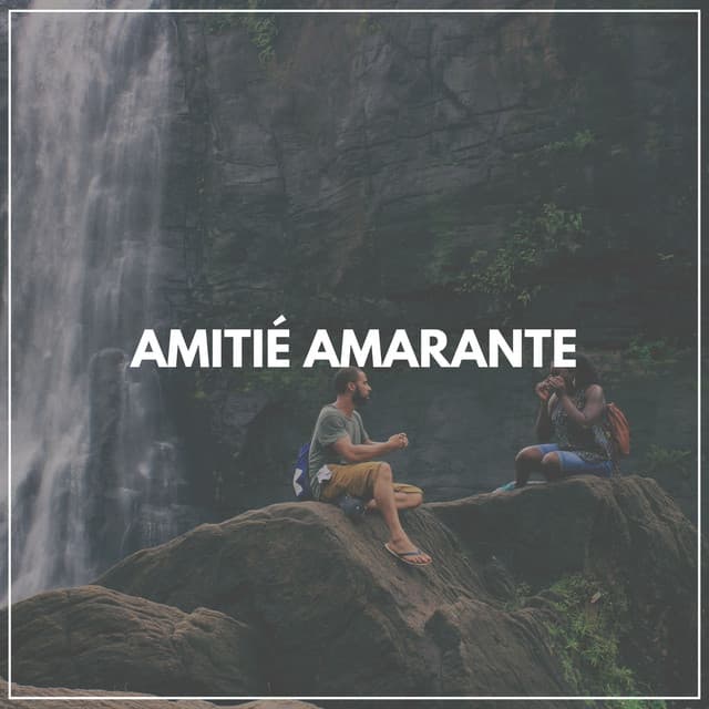 Amitié amarante - Ambiance de Fond