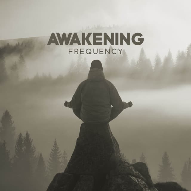 Awakening Frequency: Balance Emotions, Expand Your Mind - 432 Frequency!