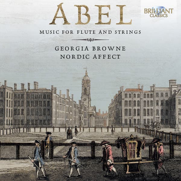 Abel: Music for Flute and Strings - Carl Friedrich Abel