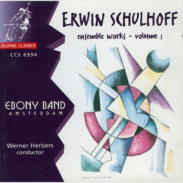 Schulhoff: Ensemble Works, Vol. 1 - Erwin Schulhoff