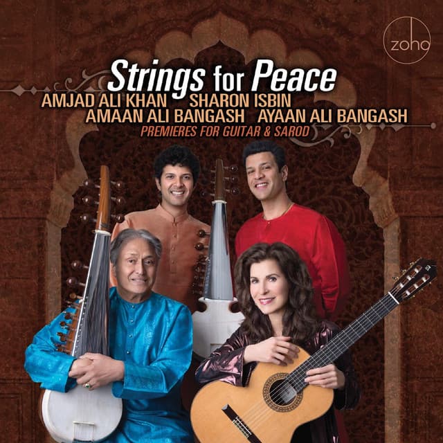 Strings for Peace - Premieres for Guitar and Sarod - Sharon Isbin