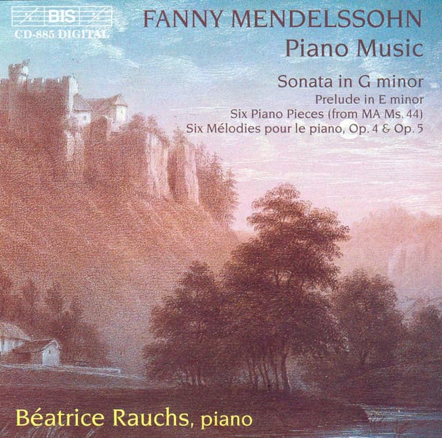 Mendelssohn-Hensel: Piano Sonata in G Minor / 6 Character Pieces - Fanny Mendelssohn