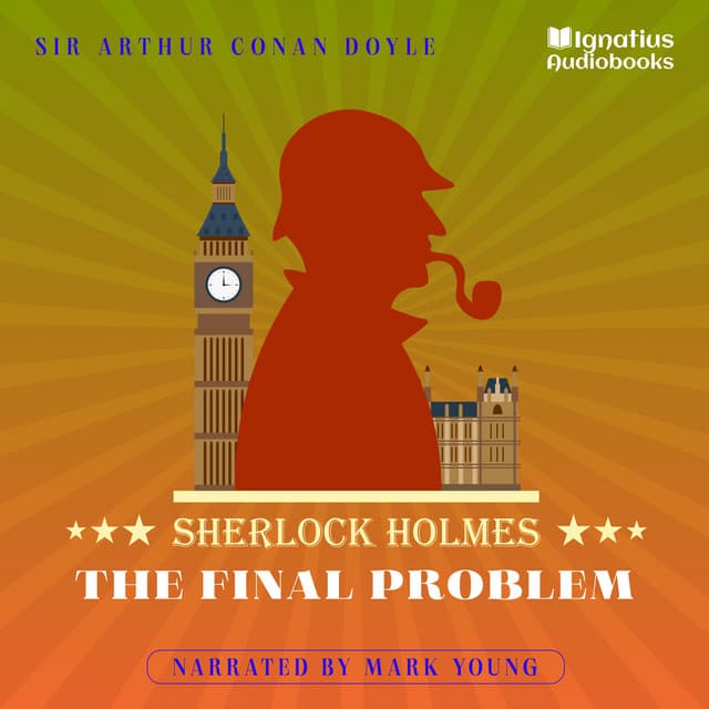 The Final Problem - Sherlock Holmes Audiobooks
