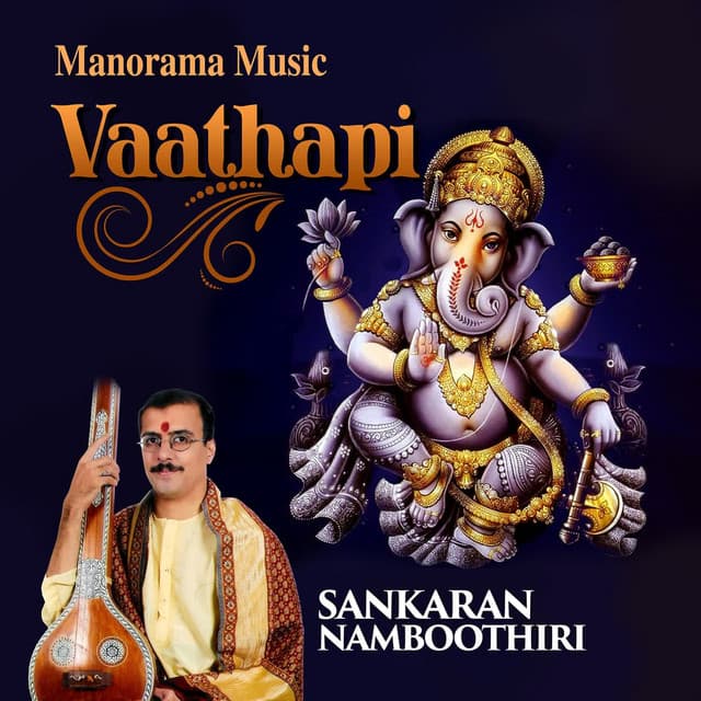Vaathapi - M. K. Sankaran Namboothiri