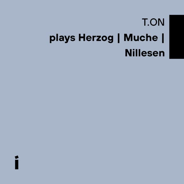 TON Plays Herzog | Muche | Nillesen - Constantin Herzog