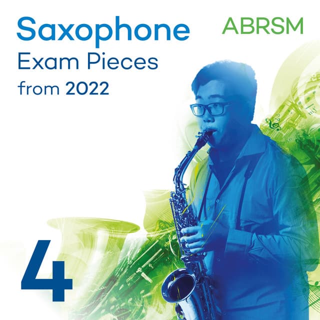 Saxophone Exam Pieces from 2022, ABRSM Grade 4 - ABRSM