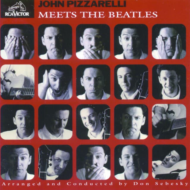 John Pizzarelli Meets The Beatles - John Pizzarelli