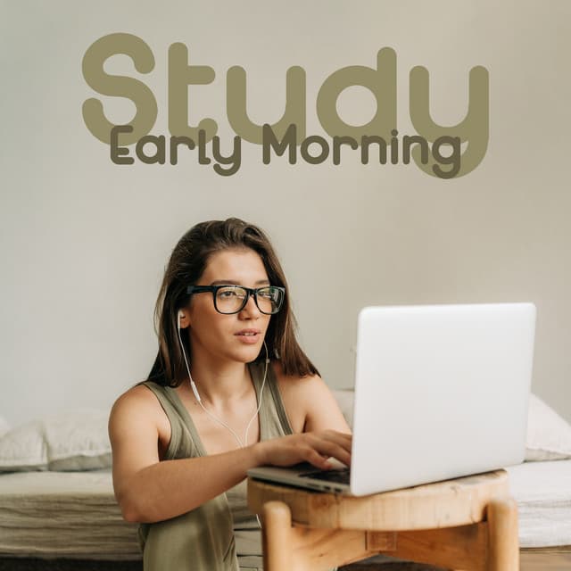 Study Early Morning: Music for Better Concentration and Memory - Focus Skills Zone