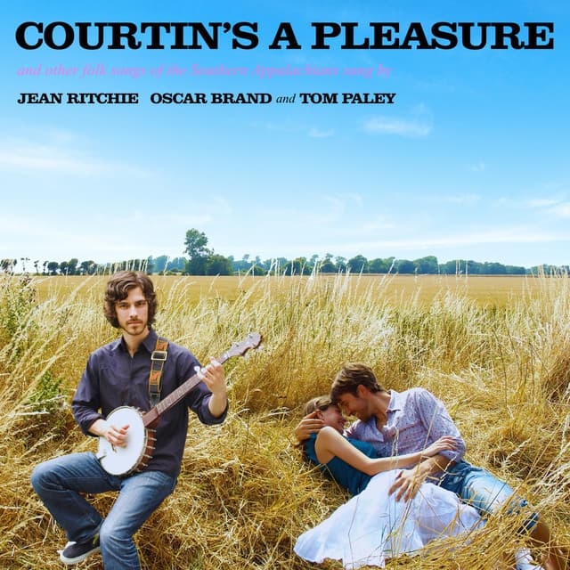 Courtin's a Pleasure - Jean Ritchie