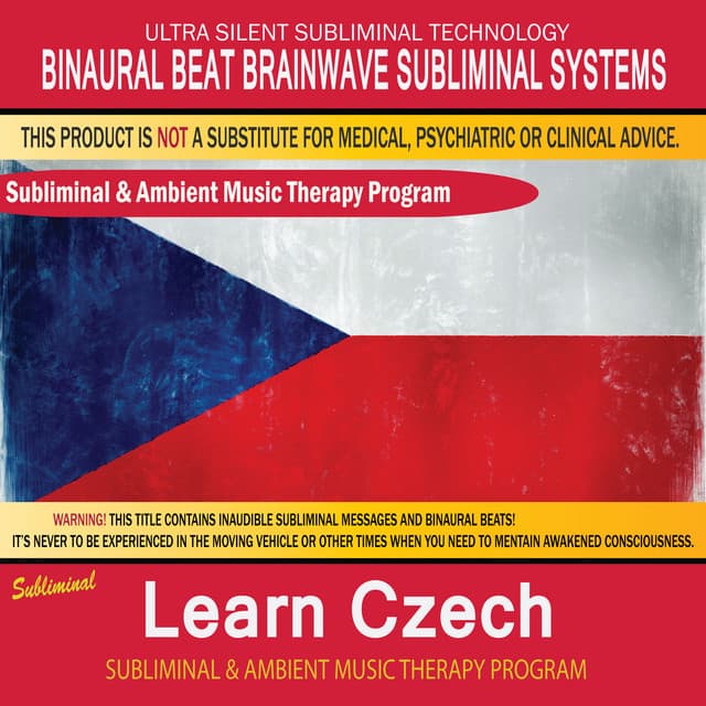 Learn Czech - Subliminal & Ambient Music Therapy - Binaural Beat Brainwave Subliminal Systems