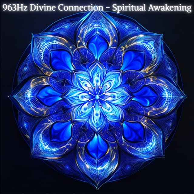 963Hz Divine Connection - Spiritual Awakening - Astral Sound Healing