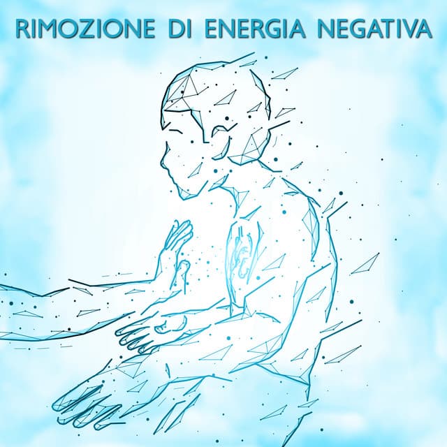 Rimozione di energia negativa - Deu Terapia