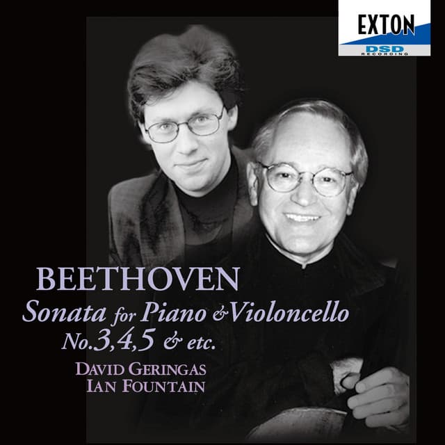 ベートーヴェン：チェロ・ソナタ 第3,4,5番 - Ludwig van Beethoven