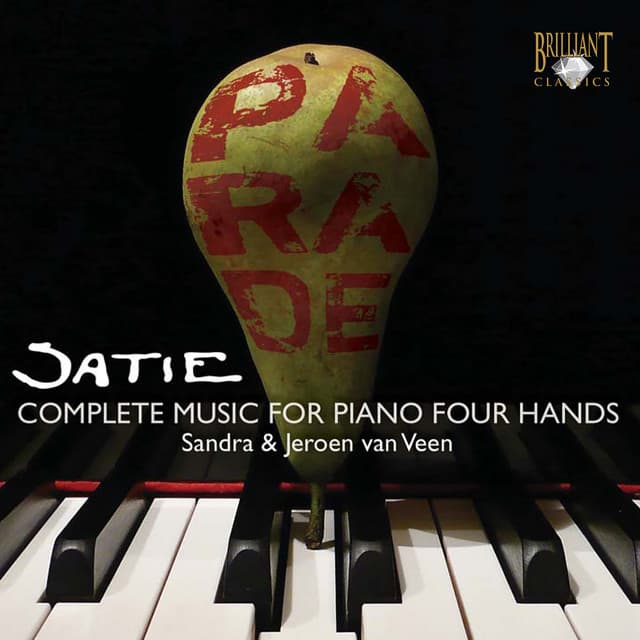 Satie: Complete Works for Piano Four Hands - Erik Satie