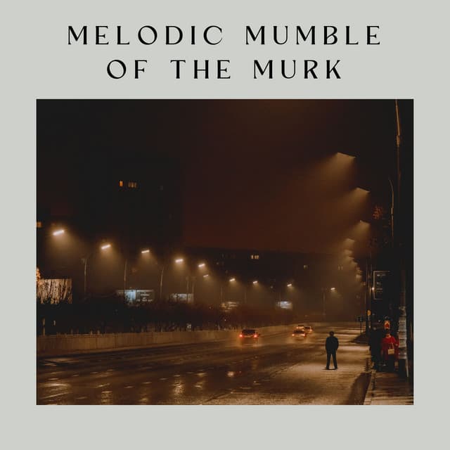 Melodic Mumble of the Murk - Lightning, Thunder and Rain Storm