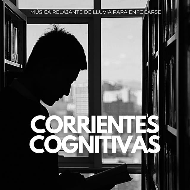 Corrientes Cognitivas: Música Relajante De Lluvia Para Enfocarse - Noche Nublada