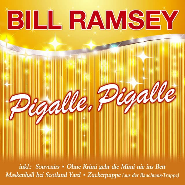 Pigalle, Pigalle - Bill Ramsey