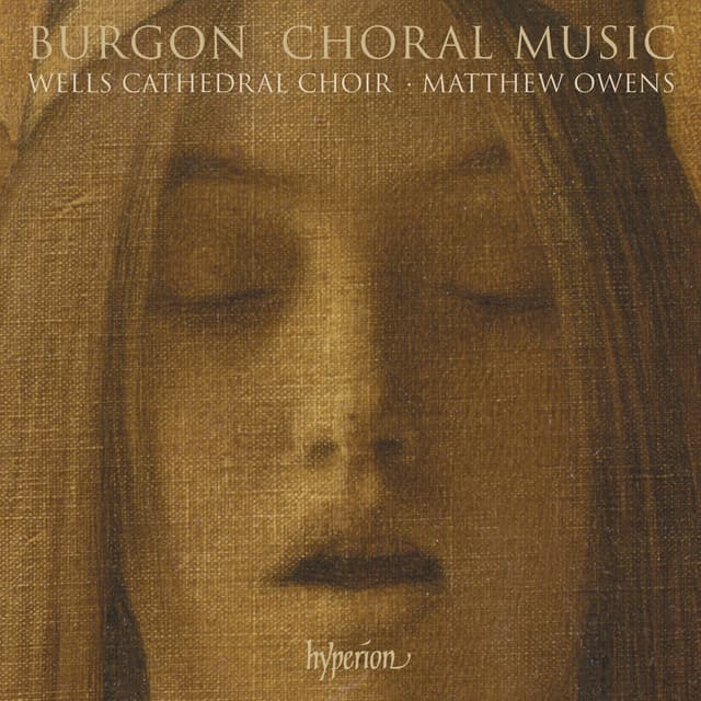 Burgon: Nunc dimittis, Short Mass & Other Choral Music - Geoffrey Burgon