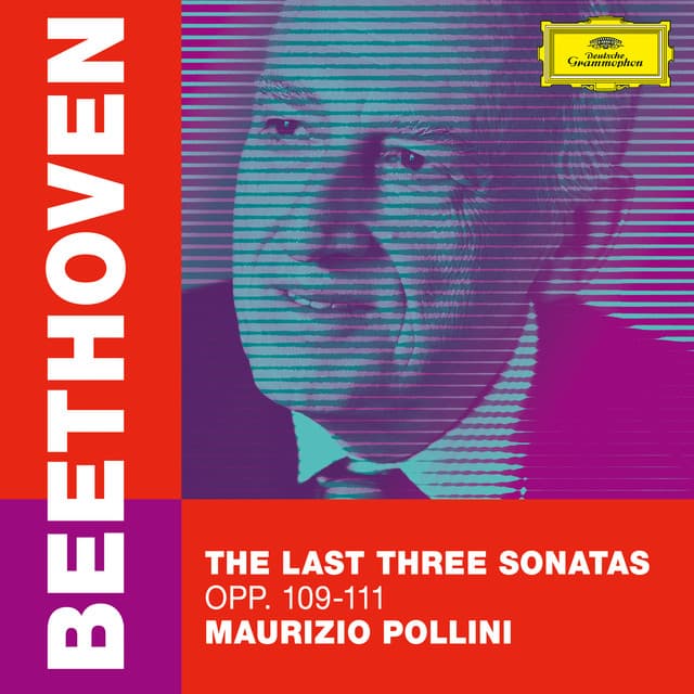 Beethoven: The Last Three Sonatas, Opp. 109-111 - Ludwig van Beethoven
