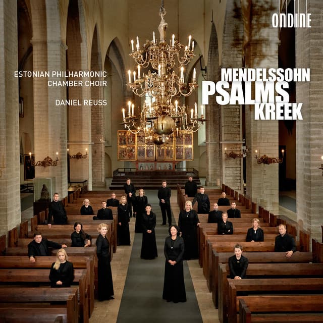 Mendelssohn - Kreek: Psalms - Daniel Reuss