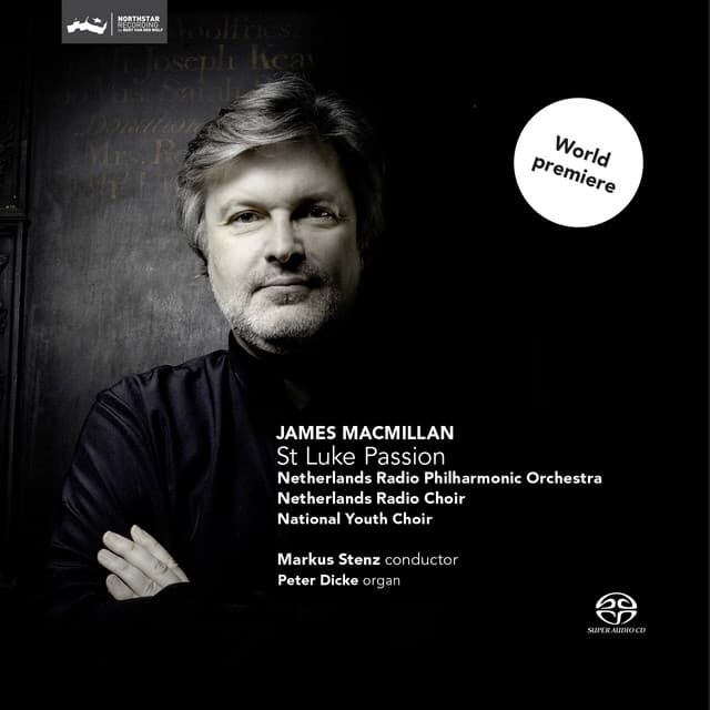 Macmillan: St Luke Passion - James MacMillan