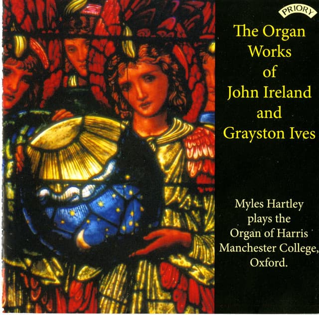 The Organ Works of John Ireland & Grayston Ives - John Ireland