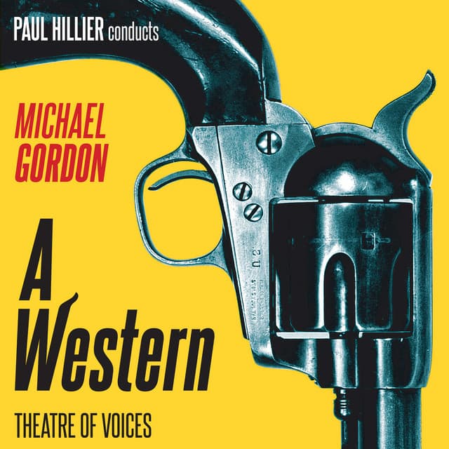 Michael Gordon: A Western - Michael Gordon