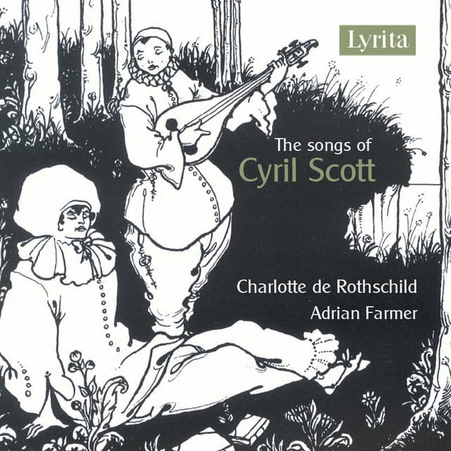 The Songs of Cyril Scott - Cyril Scott