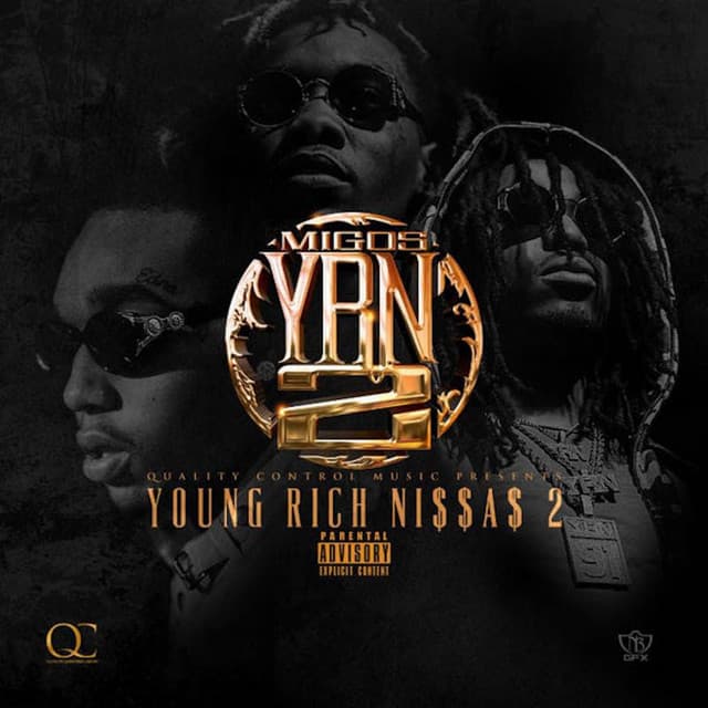 YRN 2 - Migos