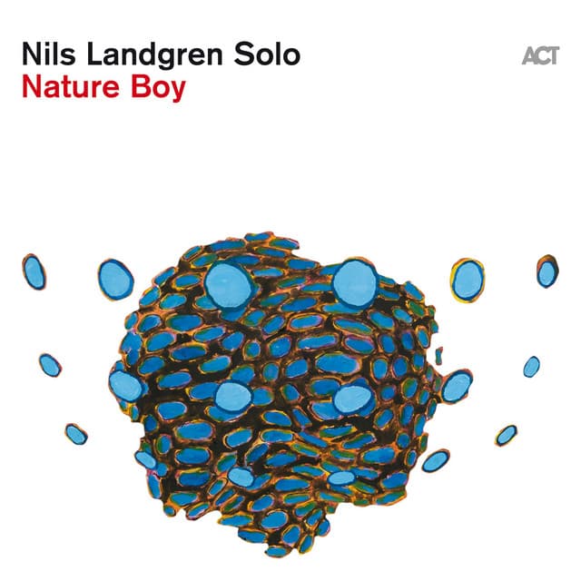 Nature Boy - Nils Landgren