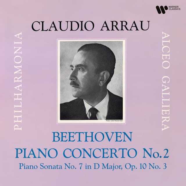 Beethoven: Piano Concerto No. 2, Op. 19 & Piano Sonata No. 7, Op. 10 No. 3 - Ludwig van Beethoven