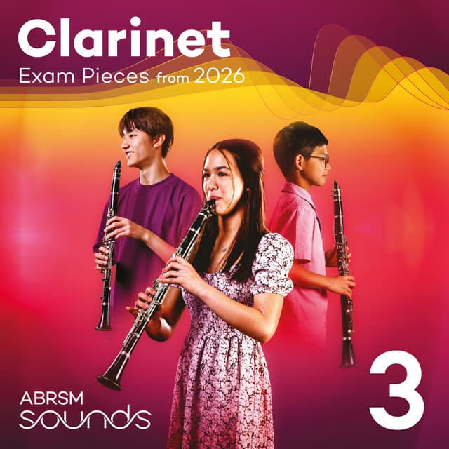 Clarinet Exam Pieces from 2026, ABRSM Grade 3 - ABRSM