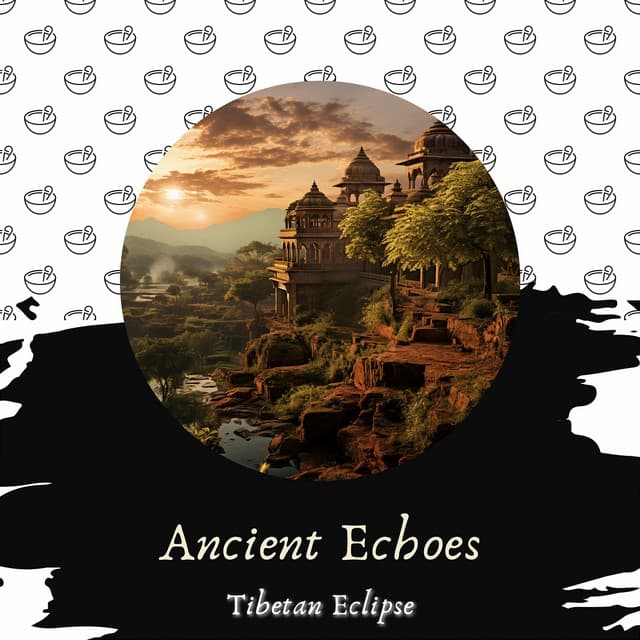 Ancient Echoes: The Power of Singing Bowls - Tibetan Eclipse