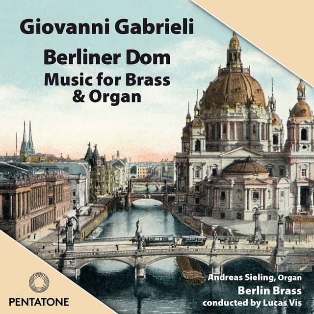 Gabrieli: Music for Brass and Organ - Giovanni Gabrieli