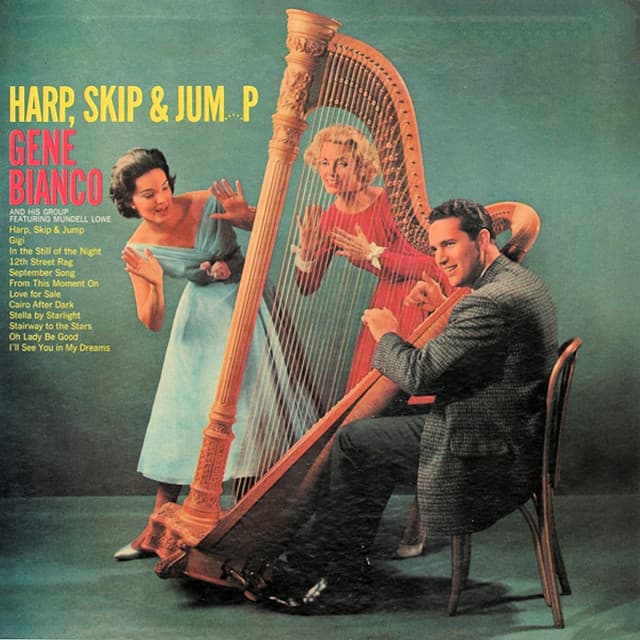Harp, Skip and Jump - Gene Bianco and His Group