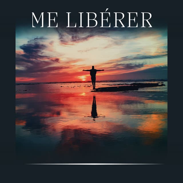Me Libérer - Détente