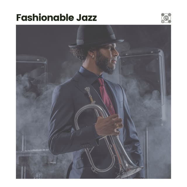 Fashionable Jazz - Chilled Jazz Masters