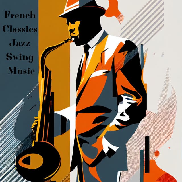French Classics: Jazz Swing Music - Smooth Jazz Band