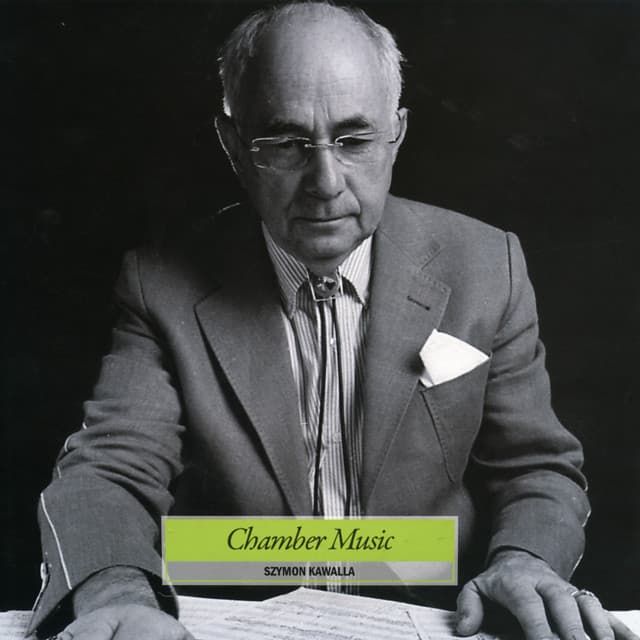 Chamber Music - Szymon Kawalla