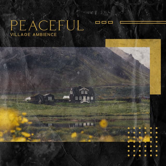 Peaceful Village Ambience: Amazing Nature, Singing Birds, Water & Wind - Calming Music Ensemble
