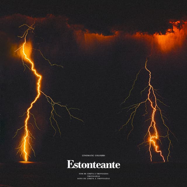 Estonteante - Trovoadas