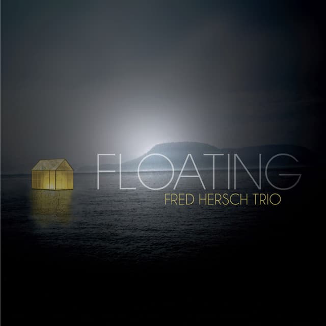 Floating - Fred Hersch Trio
