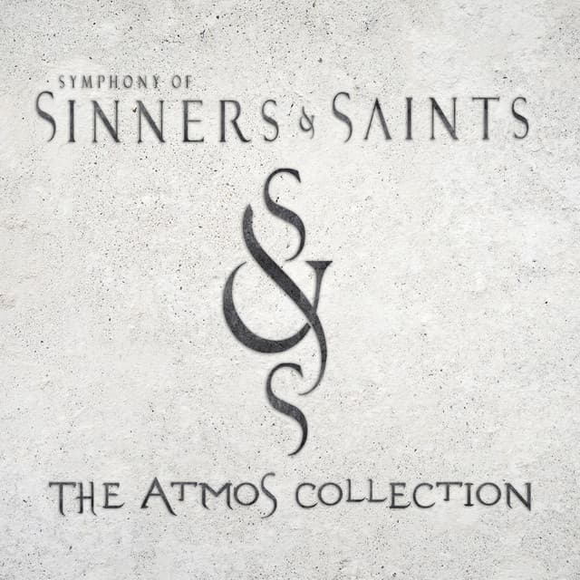 Symphony of Sinners & Saints: The Atmos Collection - Kitt Wakeley
